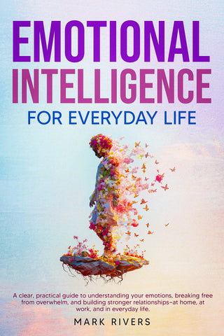Emotional Intelligence for Everyday Life